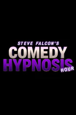 Steve Falcon: Comedy Hypnosis Hour