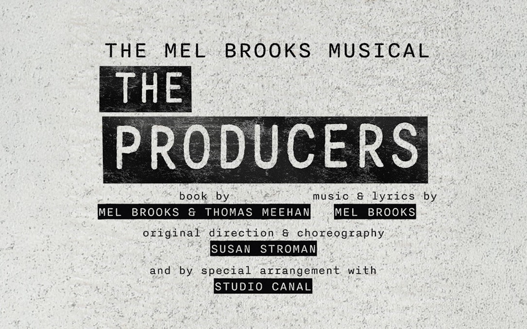 The Producers musical poster with credits for Mel Brooks and Thomas Meehan.