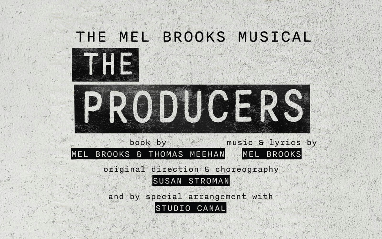 The Producers musical poster with credits for Mel Brooks and Thomas Meehan.