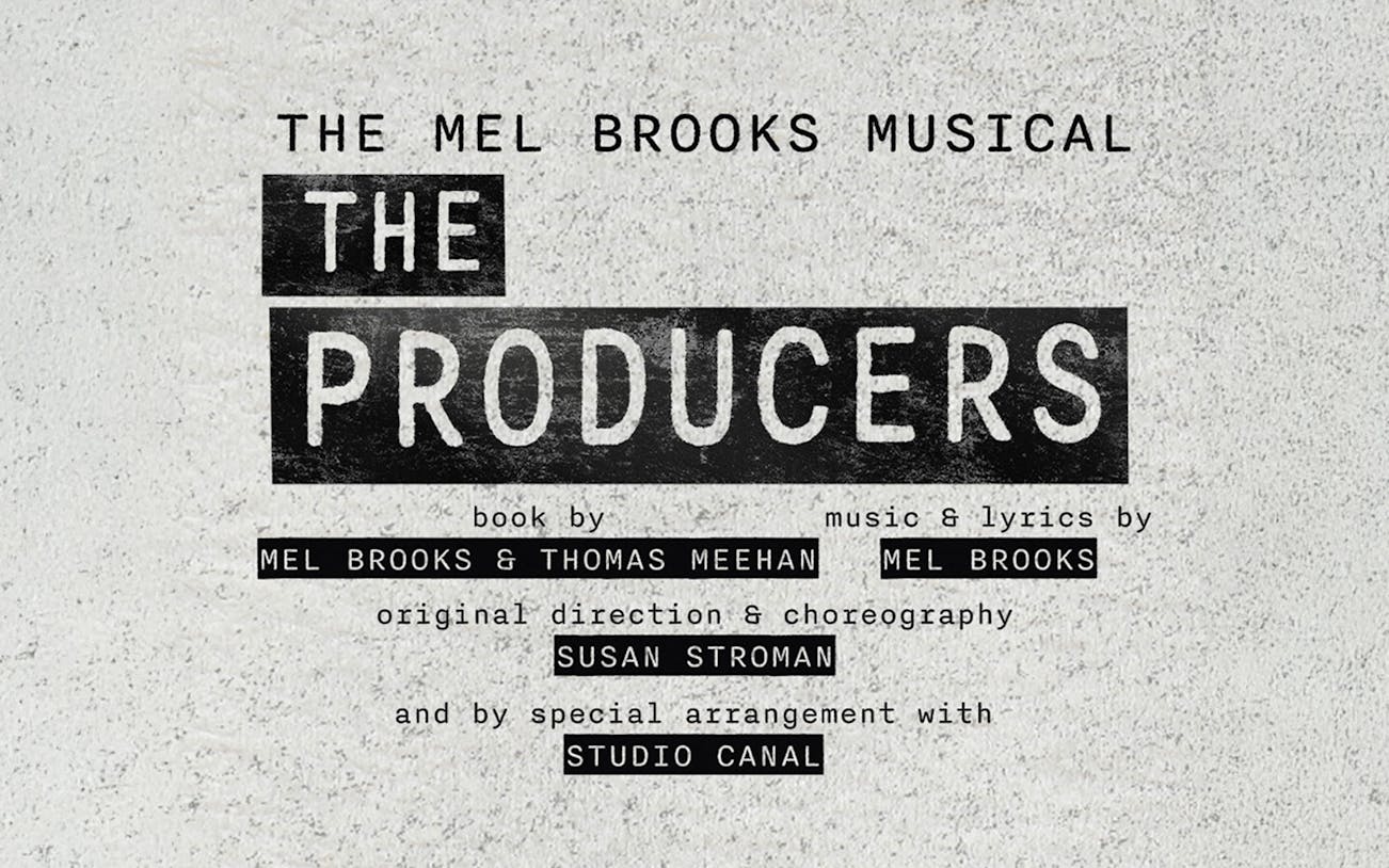 The Producers musical poster with credits for Mel Brooks and Thomas Meehan.