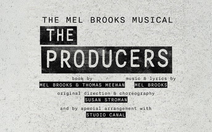 The Producers musical poster with credits for Mel Brooks and Thomas Meehan.