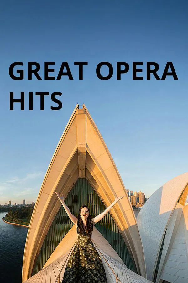 Great Opera Hits 2026 at the Sydney Opera House