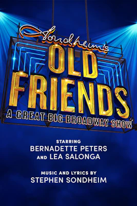 Stephen Sondheim's Old Friends Tickets