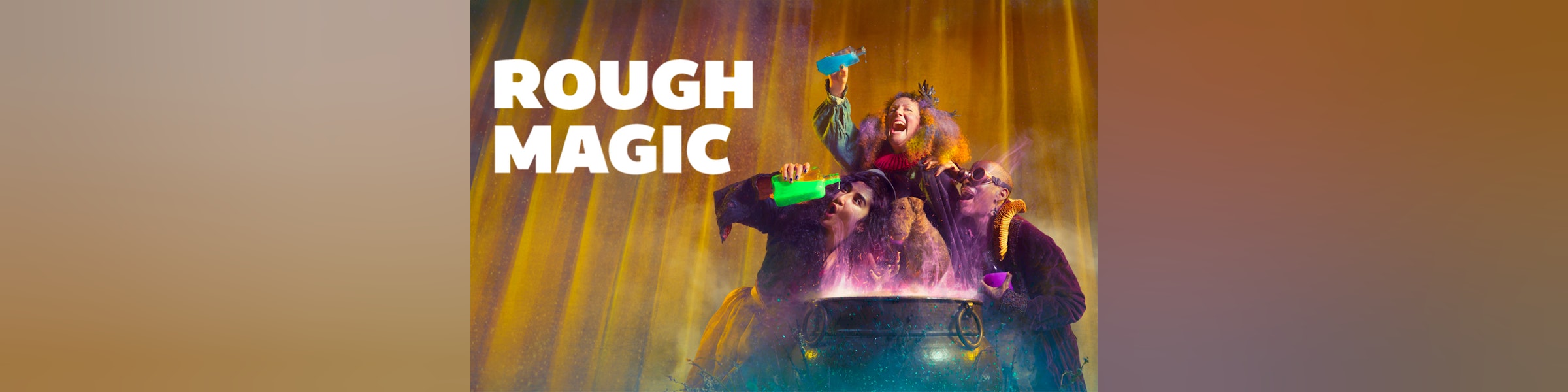 Rough Magic Play | London Tickets | Sam Wanamaker's Playhouse