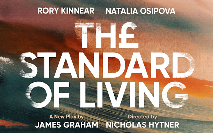 The Standard of Living" play poster, Westend, featuring Rory Kinnear and Natalia Osipova.
