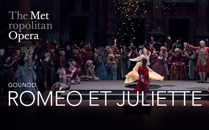 Opera performance of Gounod's "Roméo et Juliette" at the Metropolitan Opera.