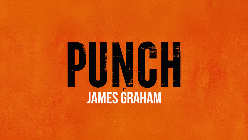 Punch by James Graham text on orange background