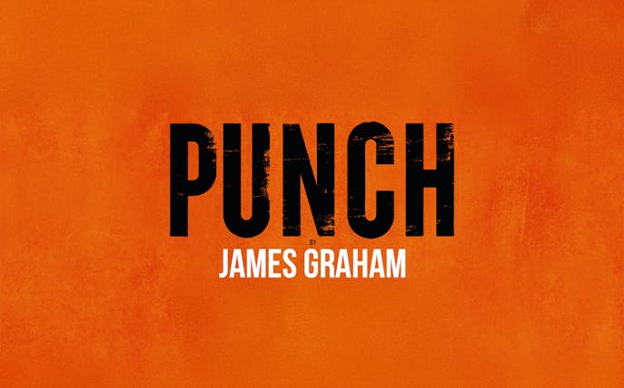 Punch by James Graham text on orange background