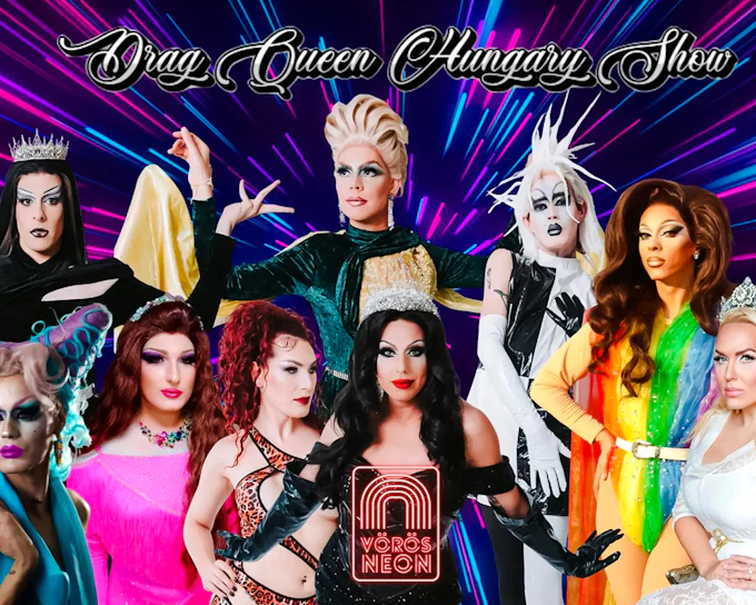 Drag Queen Hungary All Stars Show at Voros Neon
