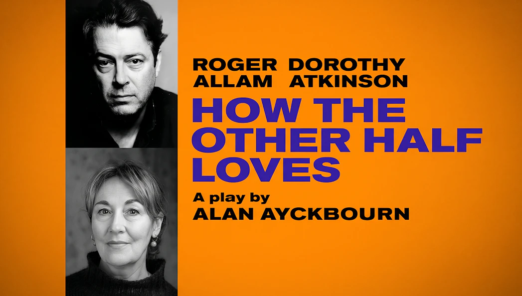 Promotional poster for the play "How the Other Half Loves" by Alan Ayckbourn.