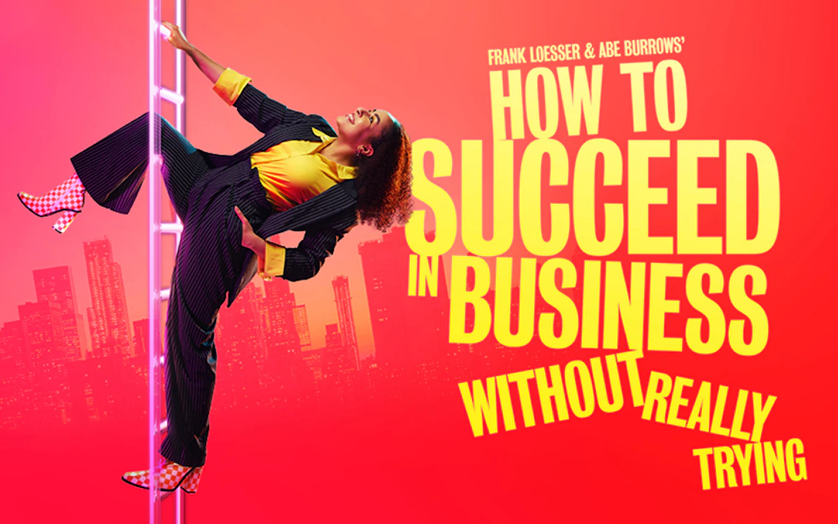 Person climbing a neon ladder with city skyline, promoting "How To Succeed In Business Without Really Trying.