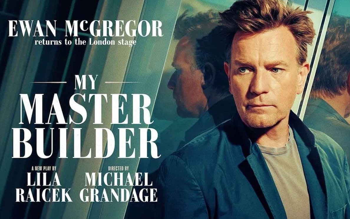 Ewan McGregor in "My Master Builder" play poster, London stage.
