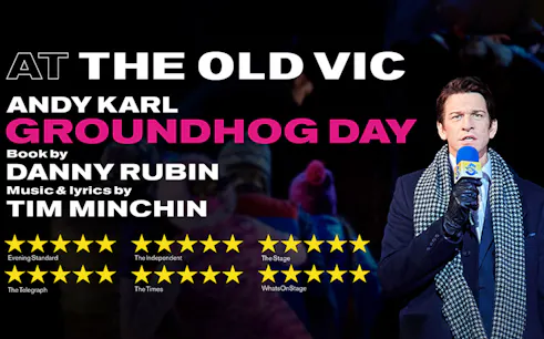 Groundhog Day musical at The Old Vic featuring Andy Karl