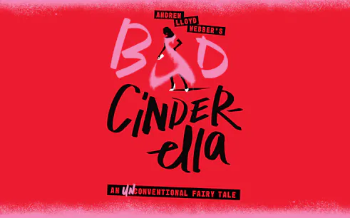 Andrew Lloyd Webber's Bad Cinderella logo with silhouette of a woman on red background