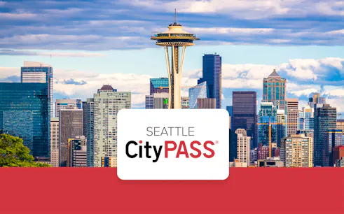 Seattle skyline featuring the Space Needle with CityPASS® logo in foreground.