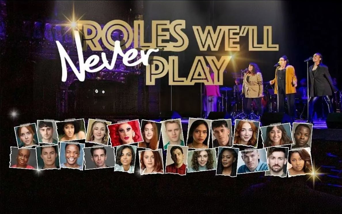 Roles We'll Never Play London Tickets