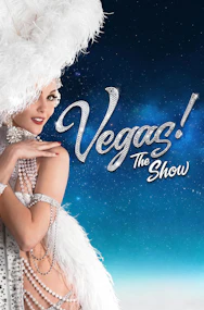 Showgirl in feathered costume promoting "VEGAS! The Show" against a starry background.