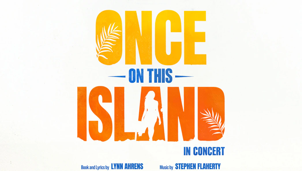 Once on this Island in Concert Westend show logo with silhouette and palm leaves