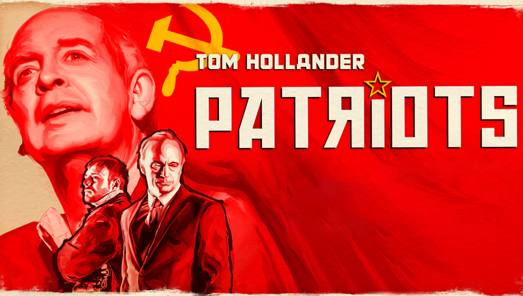 Red poster with "Patriots" text and Soviet imagery, featuring three men in suits.