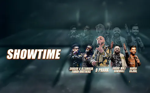 Showtime event featuring B Praak, Sagar Wali Qawwali, Faridi Brothers, and Harsh Gujral.