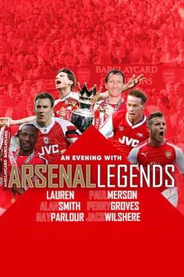 Arsenal Legends Live event at Emirates Stadium, London, featuring iconic football players.