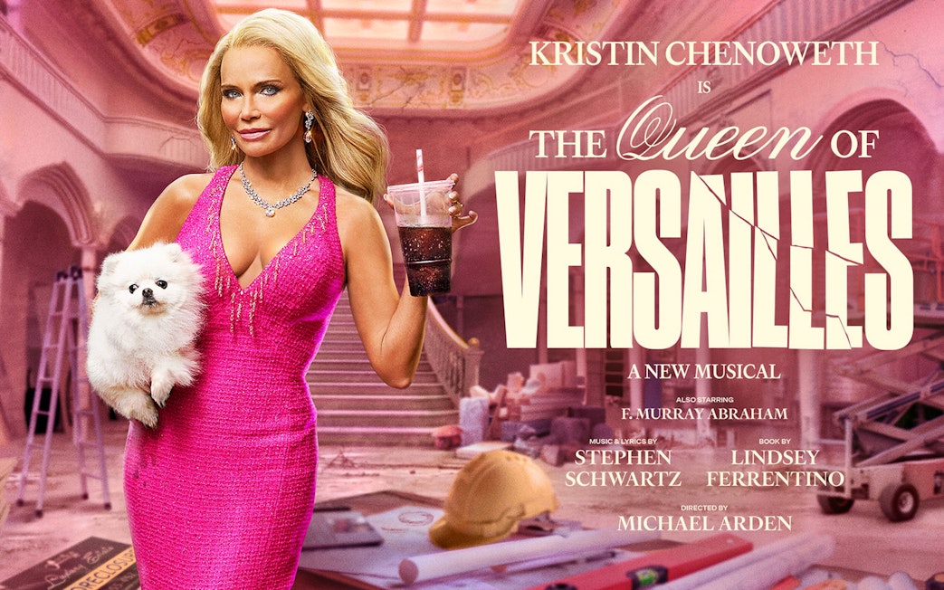 Kristin Chenoweth holding a dog and drink in 'The Queen of Versailles' musical poster.