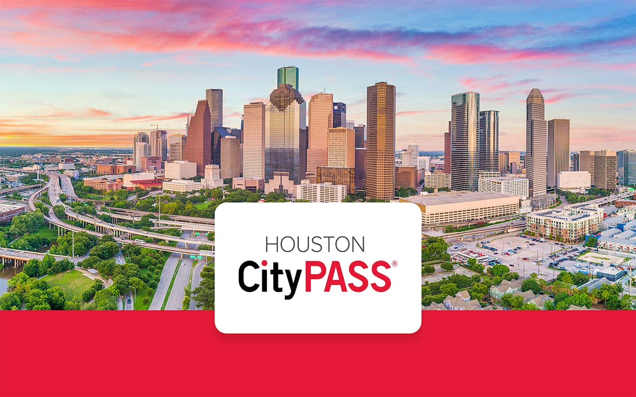 Houston skyline with highways at sunset, promoting Houston CityPASS®.