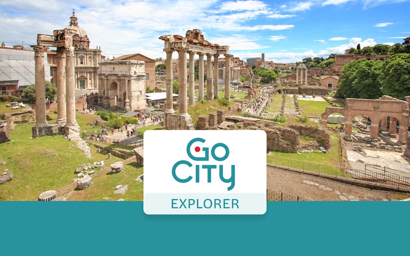 Roman Forum ruins with Go City Rome Explorer Pass logo.