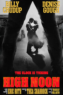 High Noon Westend poster featuring a couple embracing in a western street setting.