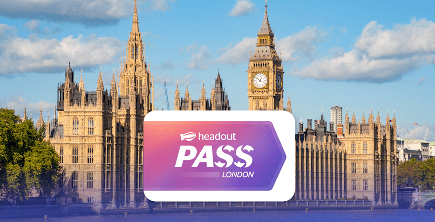 Houses of Parliament and Big Ben by the River Thames in London with Headout Pass logo.