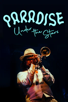 Musician playing trumpet under "Paradise Under the Stars" sign.