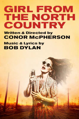 Girl from the North Country musical poster with cast names and show details.