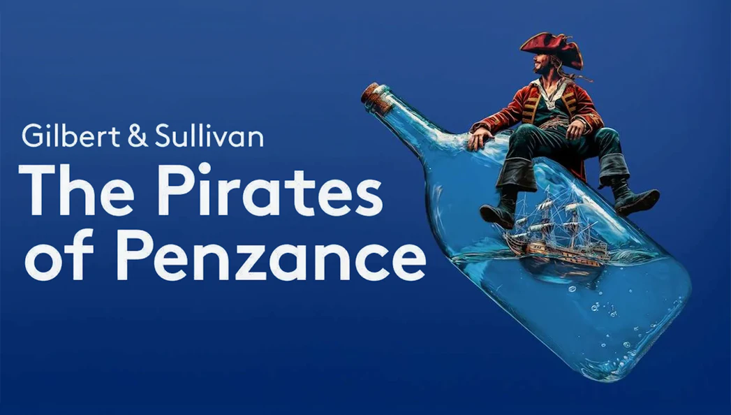 Pirate sitting on a bottle with a ship inside, promoting "The Pirates of Penzance.