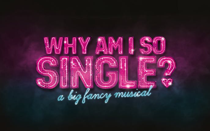 Why Am I So Single? a big fancy musical neon sign