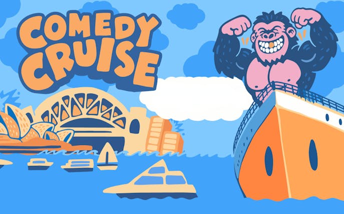 Comedy Cruise poster with gorilla on ship, Sydney Opera House, and Harbour Bridge.