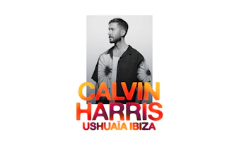Calvin Harris event poster for Ushuaïa Ibiza.