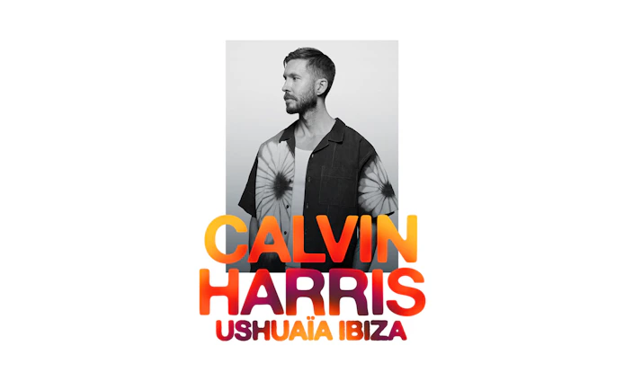 Calvin Harris event poster for Ushuaïa Ibiza.