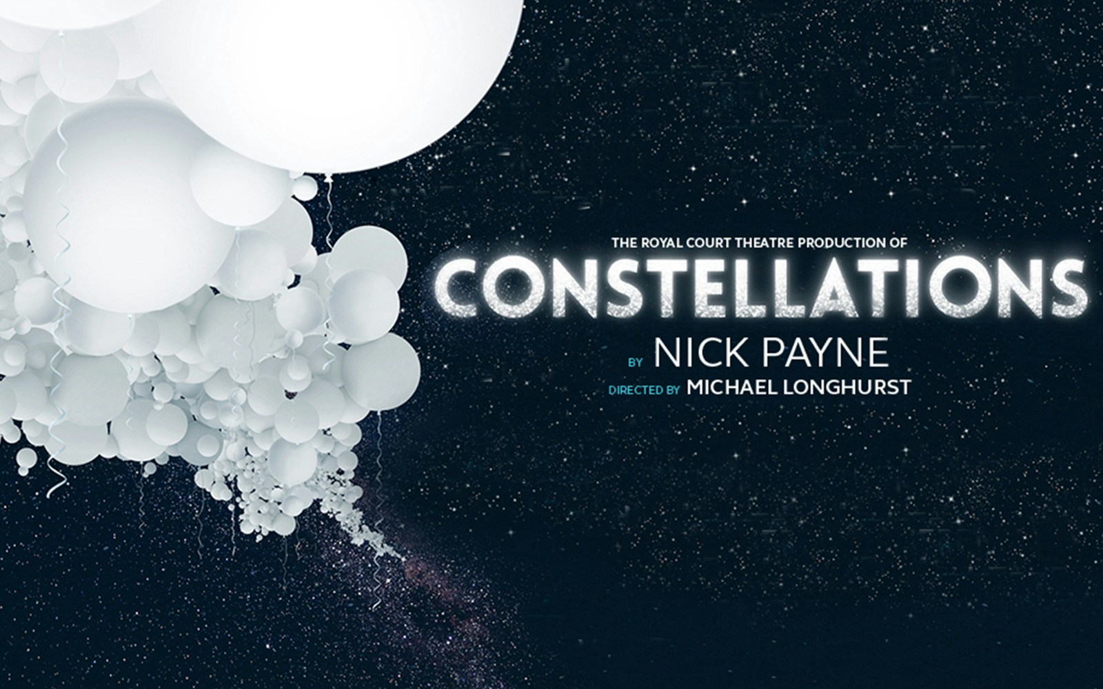 Constellations play poster with white balloons against a starry background