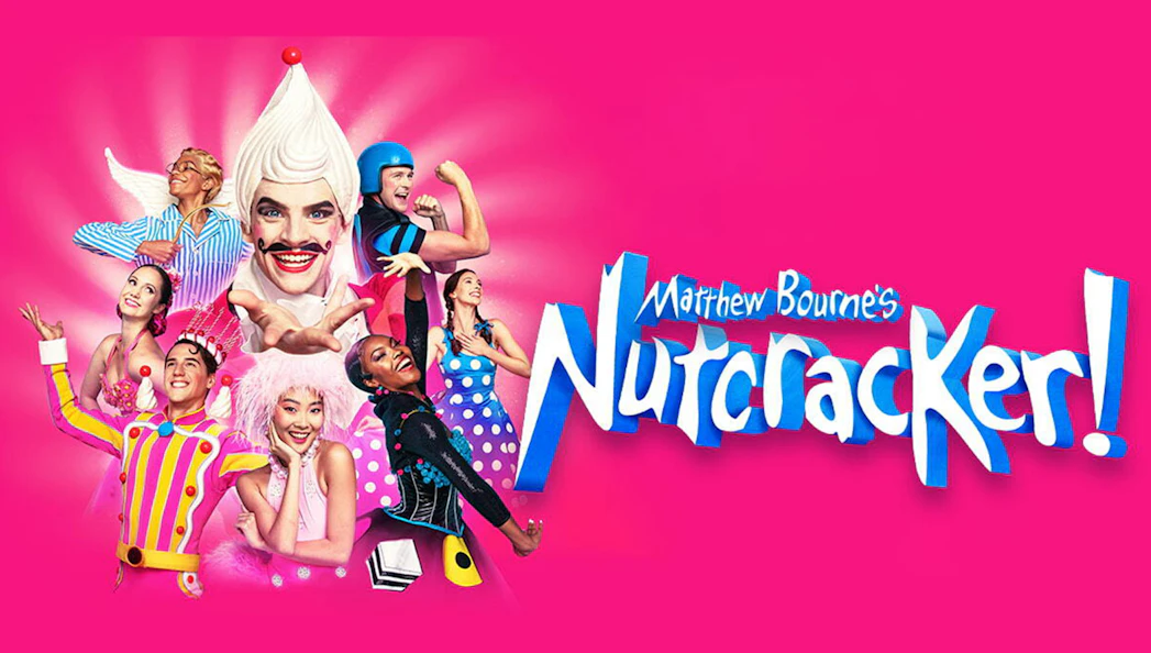 Performers in colorful costumes for Matthew Bourne's Nutcracker! against a pink background.