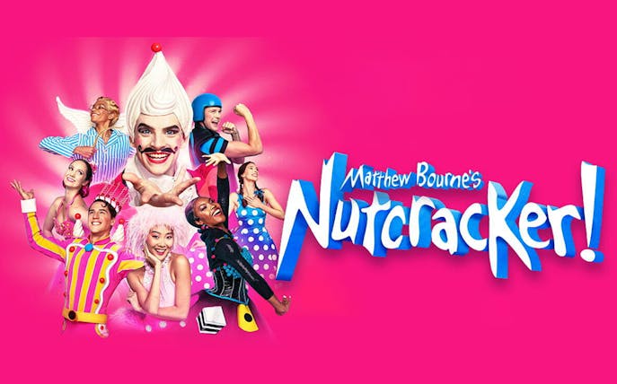 Performers in colorful costumes for Matthew Bourne's Nutcracker! against a pink background.