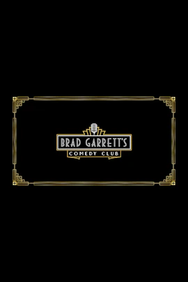 El club de comedia de Brad Garrett