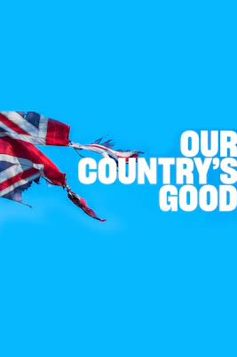 Theatre stage with actors performing "Our Country's Good" in London.