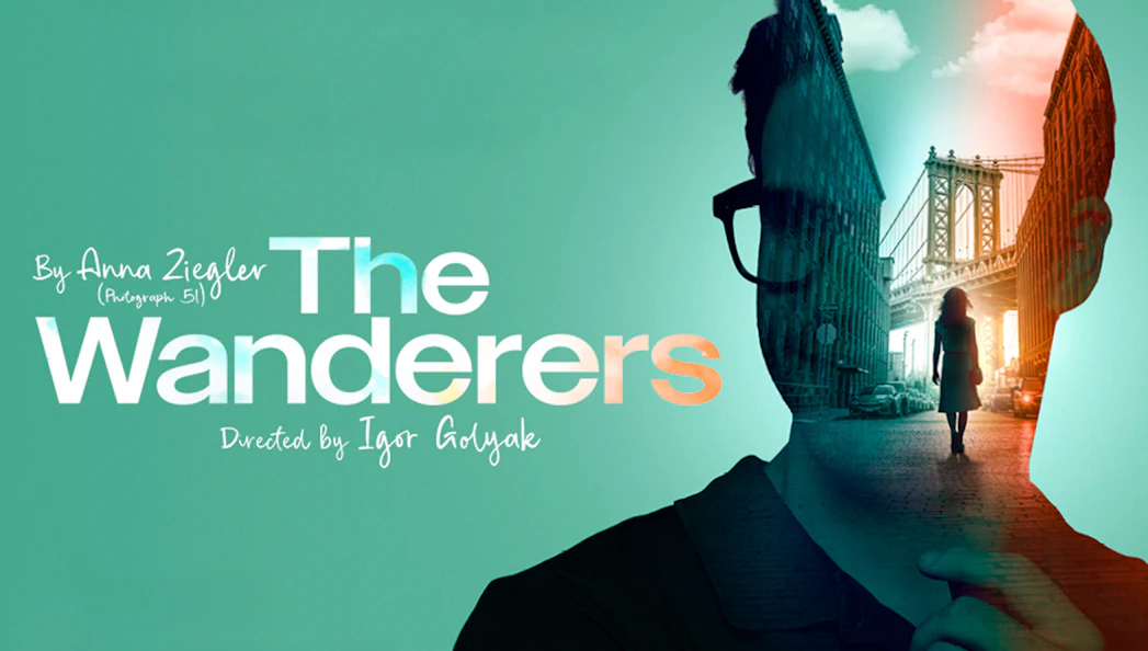 Silhouette of a person with a cityscape and bridge, promoting "The Wanderers" play.