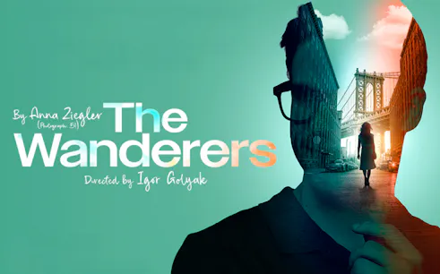 Silhouette of a person with a cityscape and bridge, promoting "The Wanderers" play.