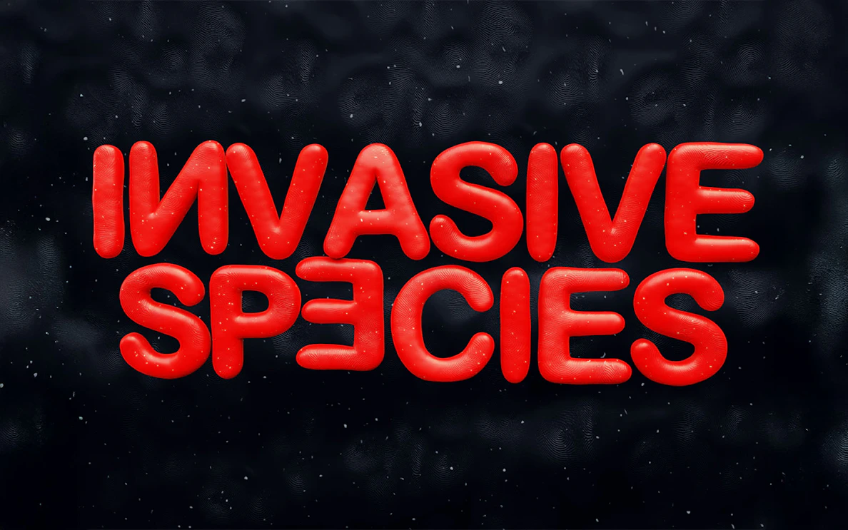 Invasive Species text in bold red on dark background