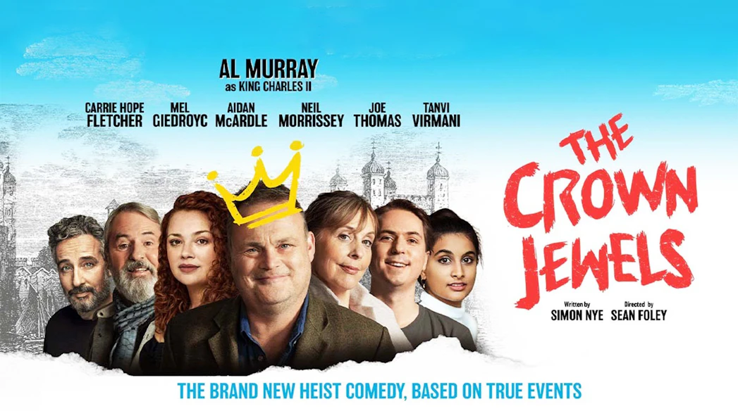 Cast of "The Crown Jewels" comedy with a crown illustration, set against a historical backdrop.