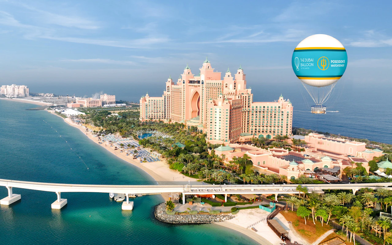 The Dubai Balloon Atlantis Tickets
