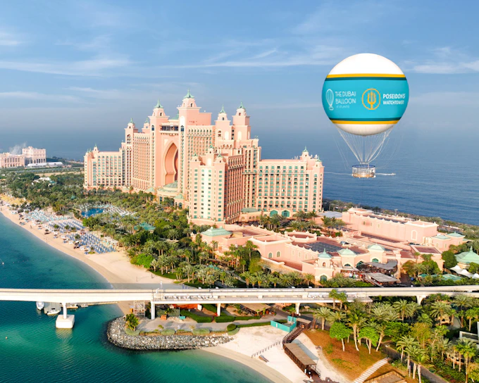 The Dubai Balloon at the Atlantis Tickets