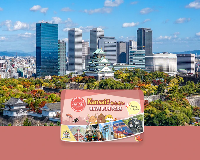 Have Fun in Kansai Pass