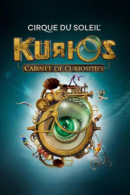 Cirque du Soleil KURIOS poster with performers and steampunk elements.